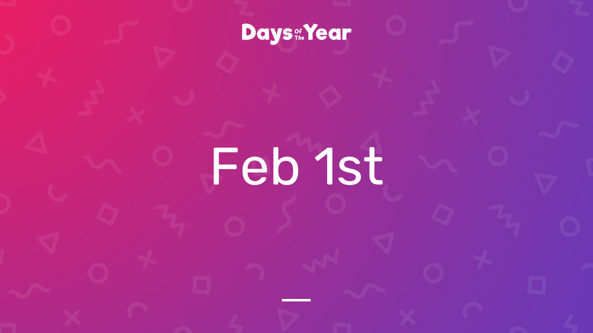 National Holidays on February 1st, 2024 Days Of The Year