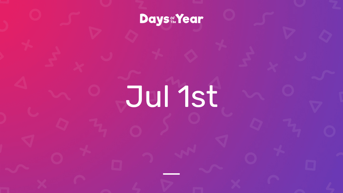 National Holidays on July 1st, 2024 Days Of The Year