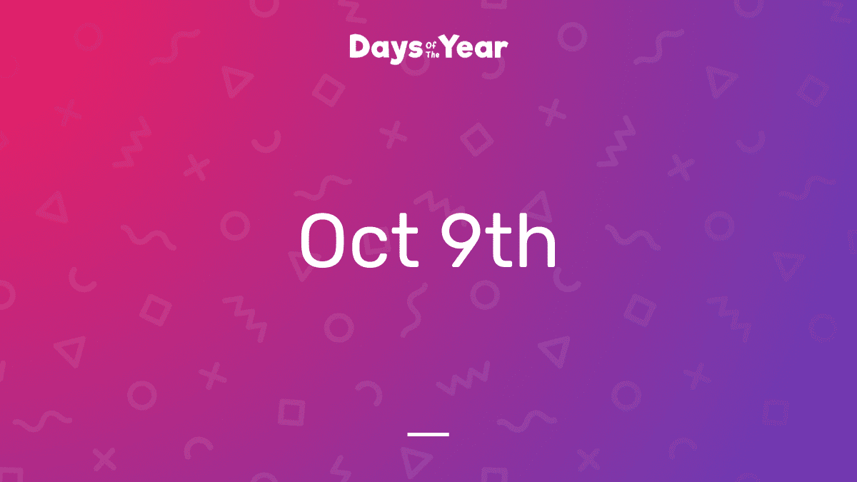 9th October, 2021 Days Of The Year