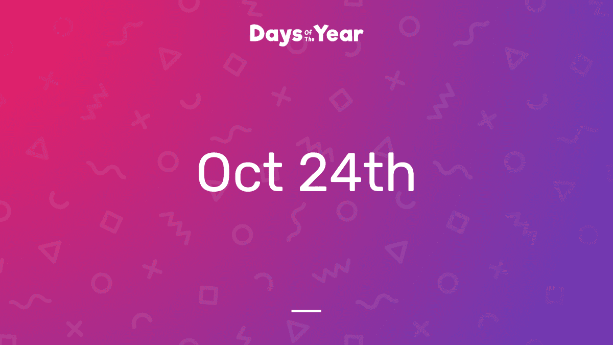 24th October, 2021 Days Of The Year