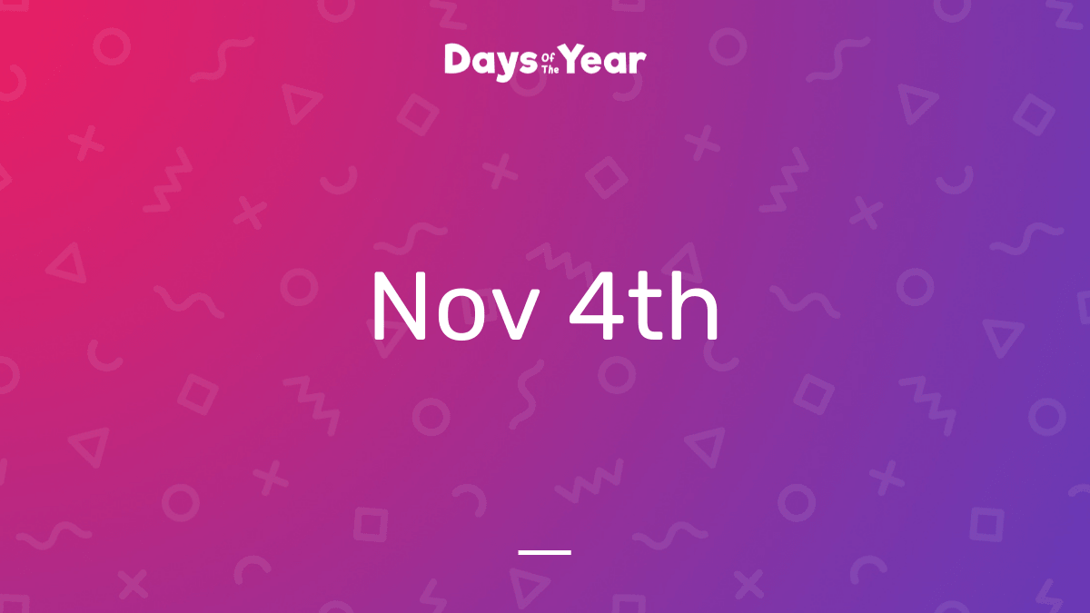 National Holidays on November 4th, 2024 Days Of The Year